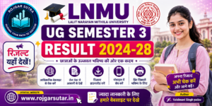 LNMU UG Semester 3 Result 2024-28